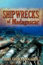 Shipwrecks of Madagascar af Pierre van den Boogaerde