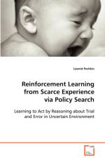 Reinforcement Learning from Scarce Experience via Policy Search af Leonid Peshkin