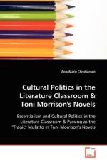 Cultural Politics in the Literature Classroom & Toni Morrison's Novels af Annamarie Christiansen