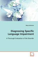 Diagnosing Specific Language Impairment af Marja Asikainen