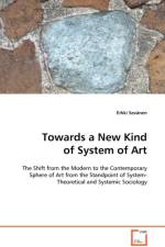 Towards a New Kind of System of Art af Erkki Sevanen