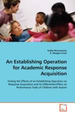 An Establishing Operation for Academic Response Acquisition af Sudha Ramaswamy