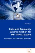 Code and Frequency Synchronization for DS-CDMA Systems af Khaled Amleh