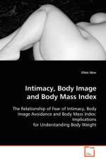 Intimacy, Body Image and Body Mass Index af Elliot Sklar