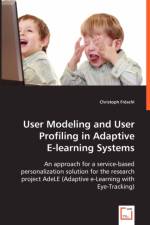 User Modeling and User Profiling in Adaptive af Christoph Froeschl