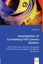 Investigation of Correlating TOF-Camera Systems af Holger Rapp