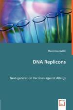 DNA Replicons - Next-generation Vaccines against Allergy af Maximilian Gabler