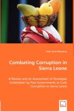 Combating Corruption in Sierra Leone af Peter Sorie Mansaray