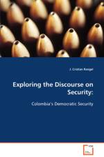 Exploring the Discourse on Security af J Cristian Rangel