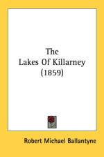The Lakes Of Killarney (1859) af Robert Michael Ballantyne