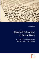 Blended Education in Social Work A Case Study in Teaching, Learning and Technology af Jessica Ayala
