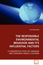 The Responsible Environmental Behavior and Its Influental Factors af Hsin Ping Huang