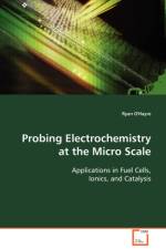 Probing Electrochemistry at the Micro Scale af Ryan O'Hayre