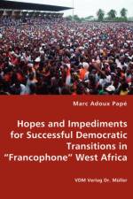 Hopes and Impediments for Successful Democratic Transitions in Francophone West Africa af Marc Adoux Pape