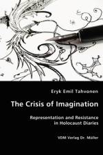 The Crisis of Imagination af Eryk Emil Tahvonen