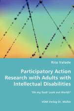 Participatory Action Research with Adults with Intellectual Disabilities af Rita Valade