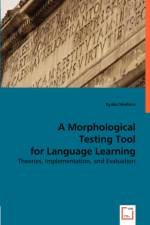 A Morphological Testing Tool for Language Learning af Ayako Hoshino