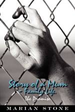 Story of a Mum - Family Life. af Marian Stone
