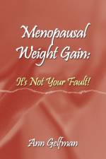 Menopausal Weight Gain af Ann Gelfman