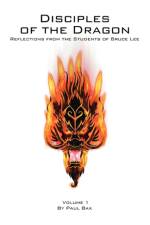 Disciples of the Dragon af Paul Bax