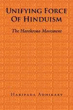 Unifying Force of Hinduism af Haripada Adhikary