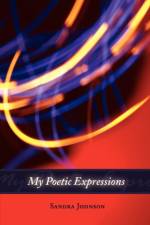My Poetic Expressions af Sandra Johnson