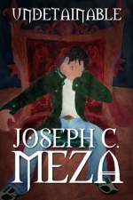 Undetainable af Joseph C Meza