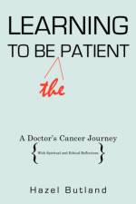 Learning to Be (The) Patient af Hazel Butland