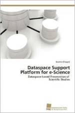 Dataspace Support Platform for e-Science af Ibrahim Elsayed