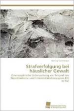 Strafverfolgung Bei Hauslicher Gewalt af Bettina Cummerow