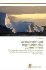 Demokratie und internationales Commitment af Paul Kowitz