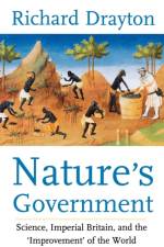 Nature’s Government af Richard Drayton