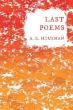 Last Poems af A. E Housman