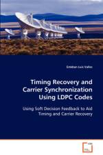 Timing Recovery and Carrier Synchronization Using LDPC Codes af Esteban Luis Valles
