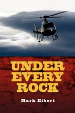Under Every Rock af Mark Eibert