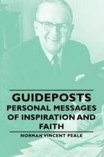 Guideposts - Personal Messages Of Inspiration And Faith