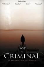 Not a Criminal af Amankou Ndoli