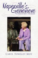 Naperville's Genevieve af Caryl Towsley Moy
