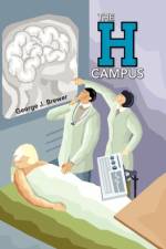 The H Campus af George J Brewer