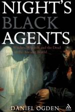 Night's Black Agents af Professor Daniel (University of Exeter Ogden