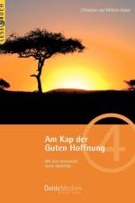 Am Kap der Guten Hoffnung af Christiane Holub