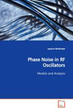 Phase Noise in RF Oscillators Models and Analysis af Jayanta Mukherjee