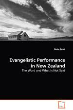 Evangelistic Performance in New Zealand - The Word and What Is Not Said af Greta Bond