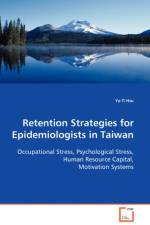 Retention Strategies for Epidemiologists in Taiwan af Ya-Ti Hsu