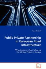 Public Private Partnership in European Road Infrastructure af Lukas Strauch