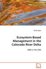 Ecosystem-Based Management in the Colorado River Delta af Karen Hyun