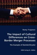The Impact of Cultural Differences on Cross-Border Merger Processes - The Example of DaimlerChrysler af Romy Trajanov
