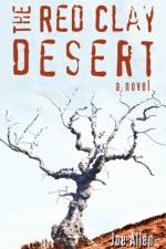 The Red Clay Desert af Joe Allen