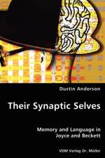 Their Synaptic Selves af Dustin Anderson