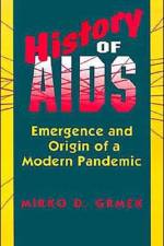 History of AIDS af Mirko D. Grmek